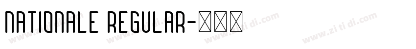 Nationale Regular字体转换